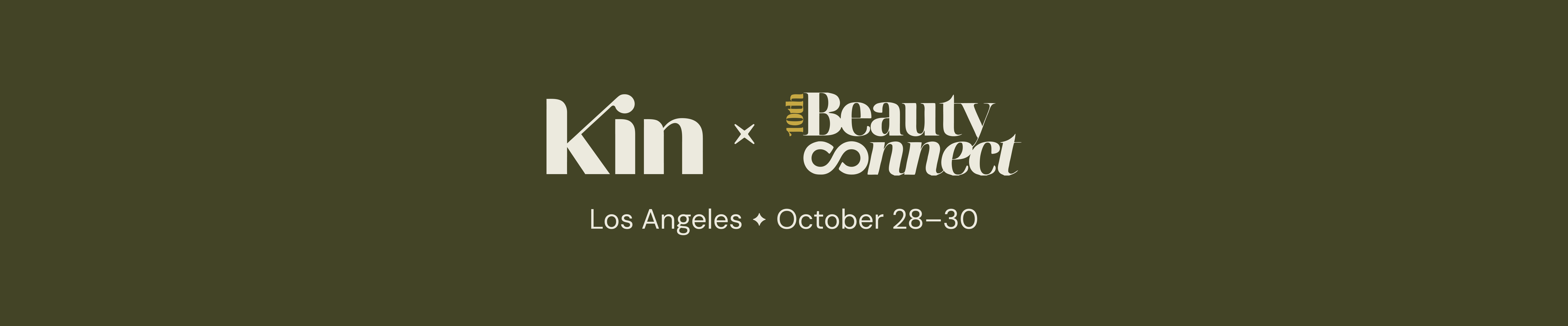 Beauty Connect LA x Kin